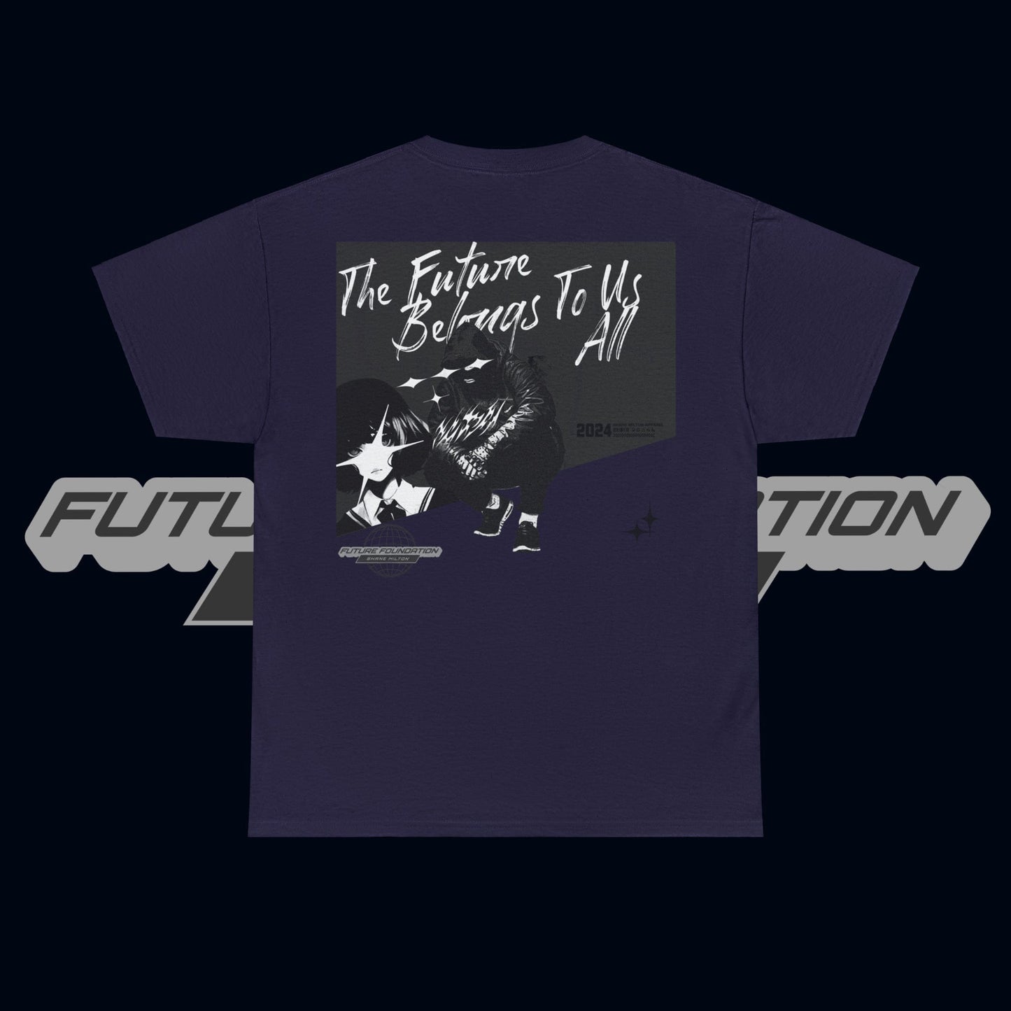 The Future Belongs To Us All - Graphic Tee